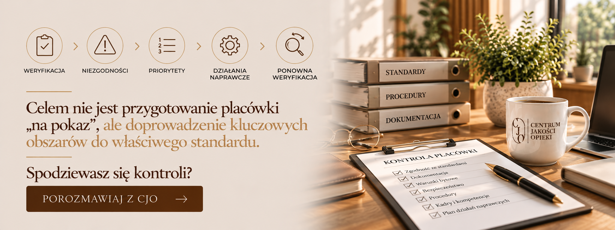 Przygotowanie placówki opiekuńczej do kontroli – weryfikacja standardów, identyfikacja niezgodności, działania naprawcze i ponowna ocena