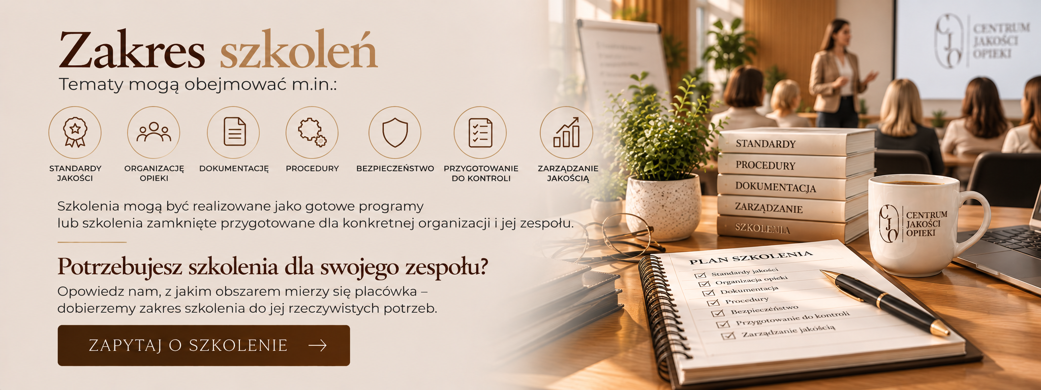 Szkolenia dla pracowników domów opieki z zakresu standardów jakości, dokumentacji, procedur, bezpieczeństwa i przygotowania do kontroli – Centrum Jakości Opieki
